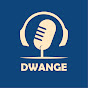 Dwange Podcast