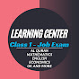 Learning Center: Class 1 to Job Exam