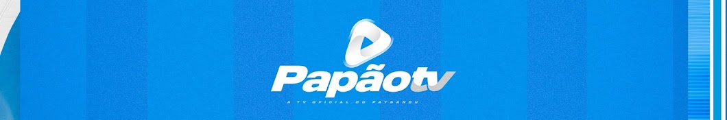 PapãoTV  Banner