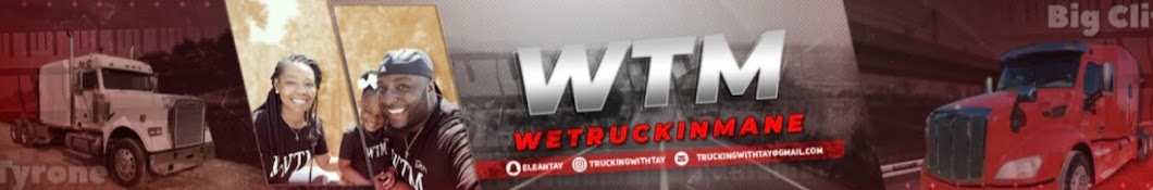 TruckingWithTay Banner