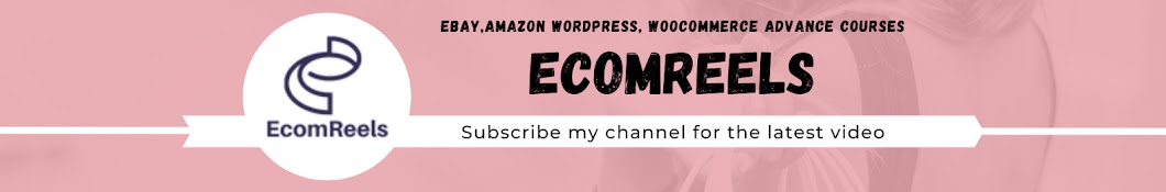 Ecomreels