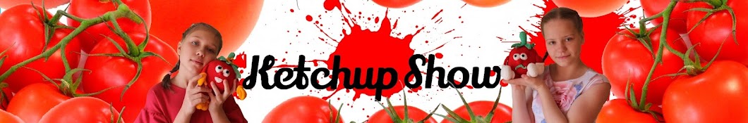 KetchupShow