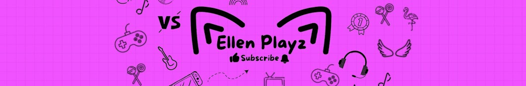 Ellen Playz