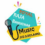 ROYAL Raja Bahuchar Music