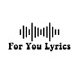 For You Lyrics