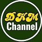 DKM Channel