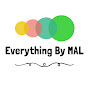 Everything by MAL