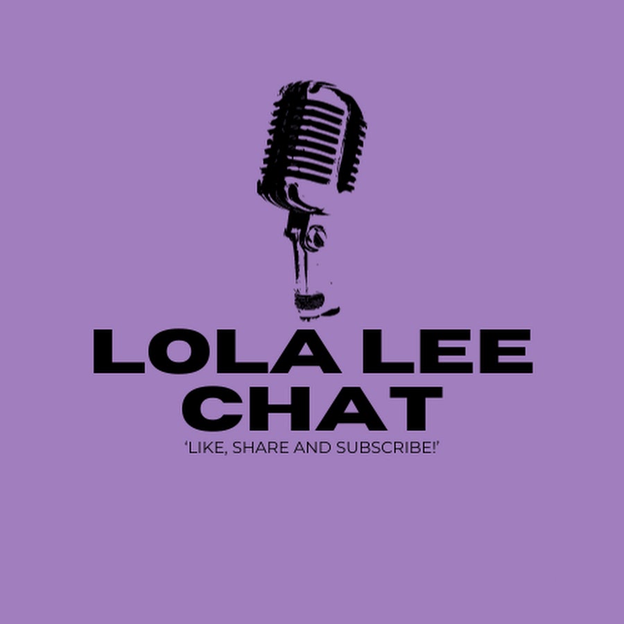 Lola Lee Chat - YouTube