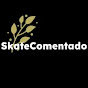 Skatecomentado