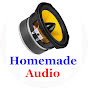 Homemade Audio