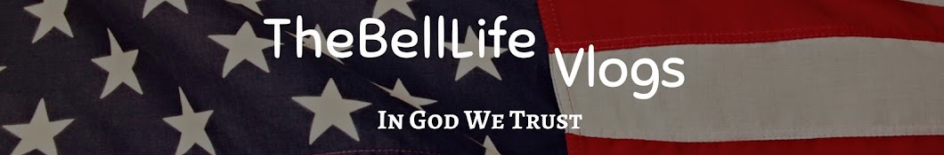 TheBellLife Vlogs Banner