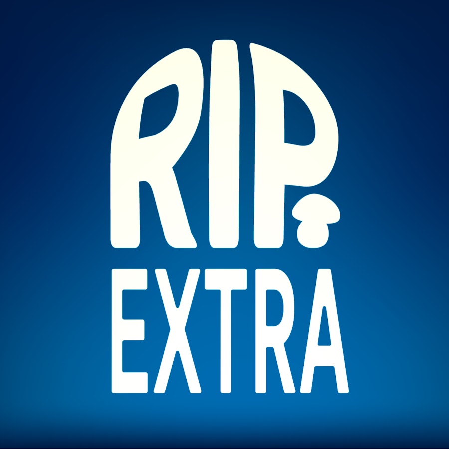 RIP Extra @rip_extra