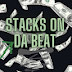 Stacks On Da Beat