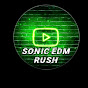 Sonic EDM Rush
