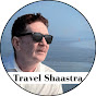 Travel Shaastra