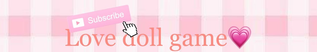 Love doll game ♡