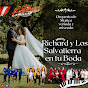 Orquesta Richard y Los Salvatierra 