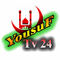 Yousuf Tv 24