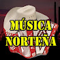 MÚSICA NORTEÑAS