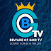 Beware of GOD Tv