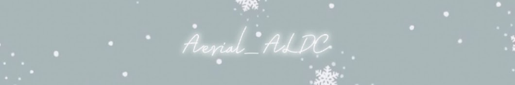 ⛄️Aerial_ALDC⛄️