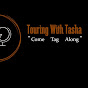 Touring With Tasha