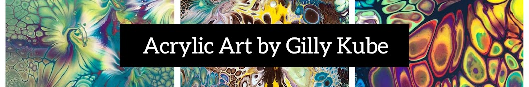 Gilly Kube acrylic pouring art Creations Banner