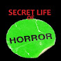 Secret Life of Horror