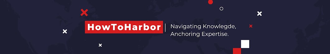 HowToHarbor