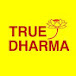 TRUE DHARMA