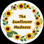 The Sunflower Madness