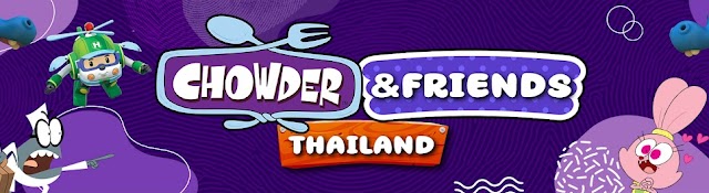 Chowder&Friends Thailand