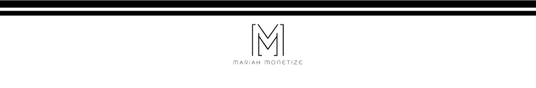 Mariah Monetize Banner