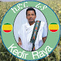 ከድር ራያ /kedir raya