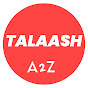 TALAASH A2Z NEWS