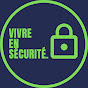 VIVRE EN SECURITE