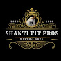 SHANTI FIT PROS & MARTIAL ARTS