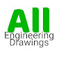 All Engineering Drawings