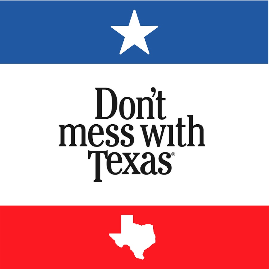 Dont mess with Texas Official YouTube