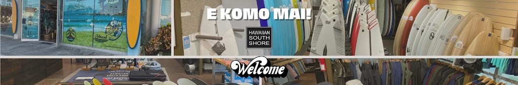 Hawaiian South Shore Surf Boutique