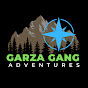 GarzaGang Adventures