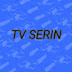 TV SERIN