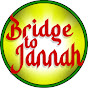 Bridge To Jannah