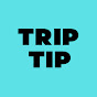 Trip Tip