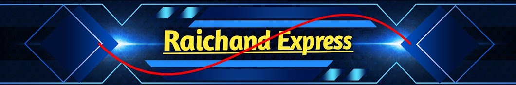 Raichand Express