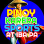 PINOY KARERA SPORTS AT IBA PA