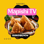 MAPISHI TV