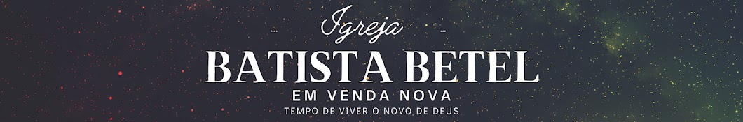 Igreja Batista Betel Venda Nova