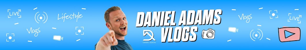 Daniel Adams Vlogs