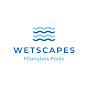 WetScape Fiberglass Pools